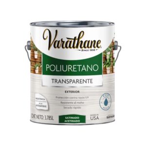 Barniz Poliuretano Transparente Exterior Satinado Varathane 3,785L